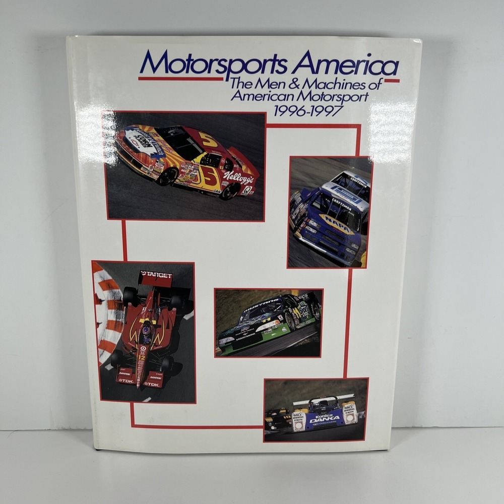 Motorsports America The Men & Machines of American Motorsport 1996-1997 HC/DJ